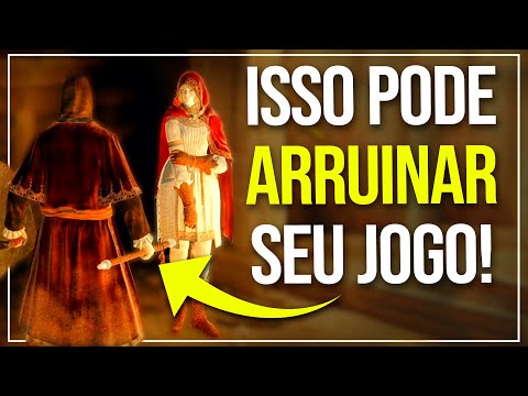 7 ERROS e ESCOLHAS em ELDEN RING que podem ARRUINAR seu JOGO INTEIRO, tomem CUIDADO!