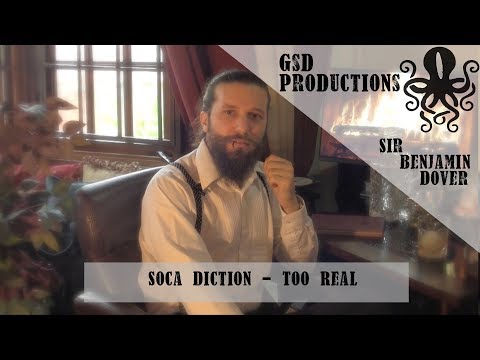 Soca Diction with Sir Benjamin Dover [Too Real]
