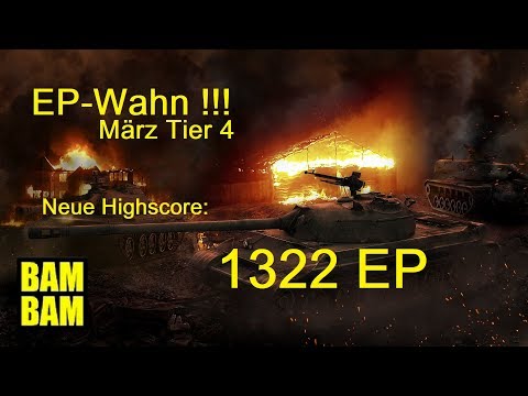 World of Tanks Gast-Replay 0289 (deutsch) EP Wahn -Tier 4 - Neue Highscore