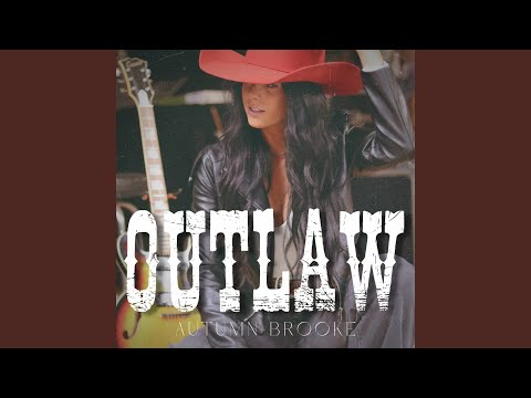 Outlaw - Autumn Brooke
