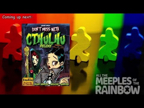 All the Games with Steph: Don't Mess With Cthulhu