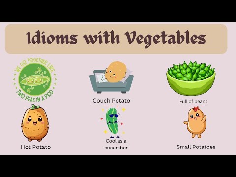 Fun & Quirky Idioms with Vegetables | Boost Your English Vocabulary!