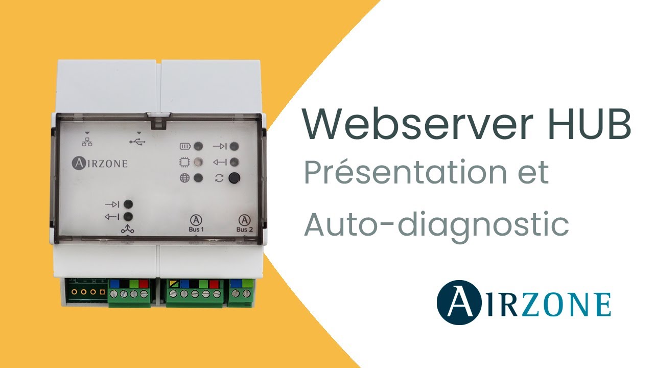 Webserver HUB - Présentation et Auto-diagnostic Webserver HUB - Présentation et Auto-diagnostic