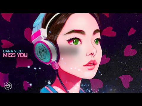 Dana Vicci - Miss You (Official Audio)