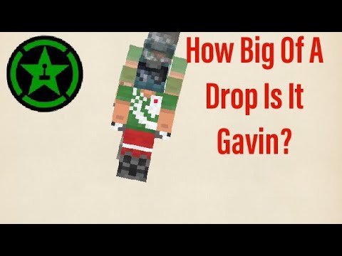 Achievement Hunter: How Big Of A Drop Is It Gavin?