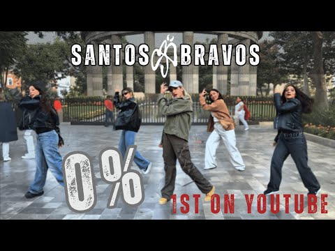 [DANCE IN PUBLIC MEXICO] SANTOS BRAVOS - 0% Dance Cover by MadBeat Crew.