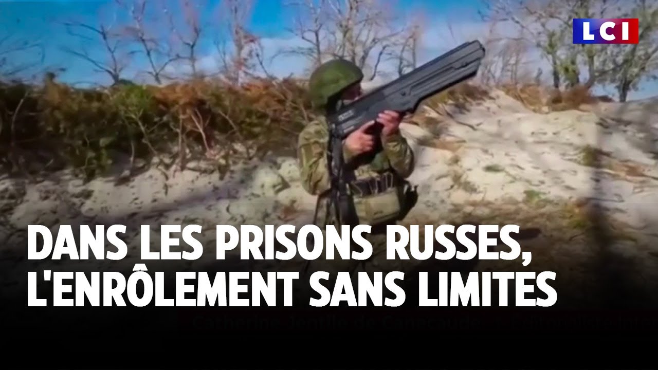 Dans les prisons russes, l'enrôlement sans limites｜LCI