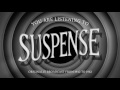 Suspense | Ep673 | "Three Skeleton Key"