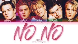 Westlife - No No (Color Coded Lyrics)