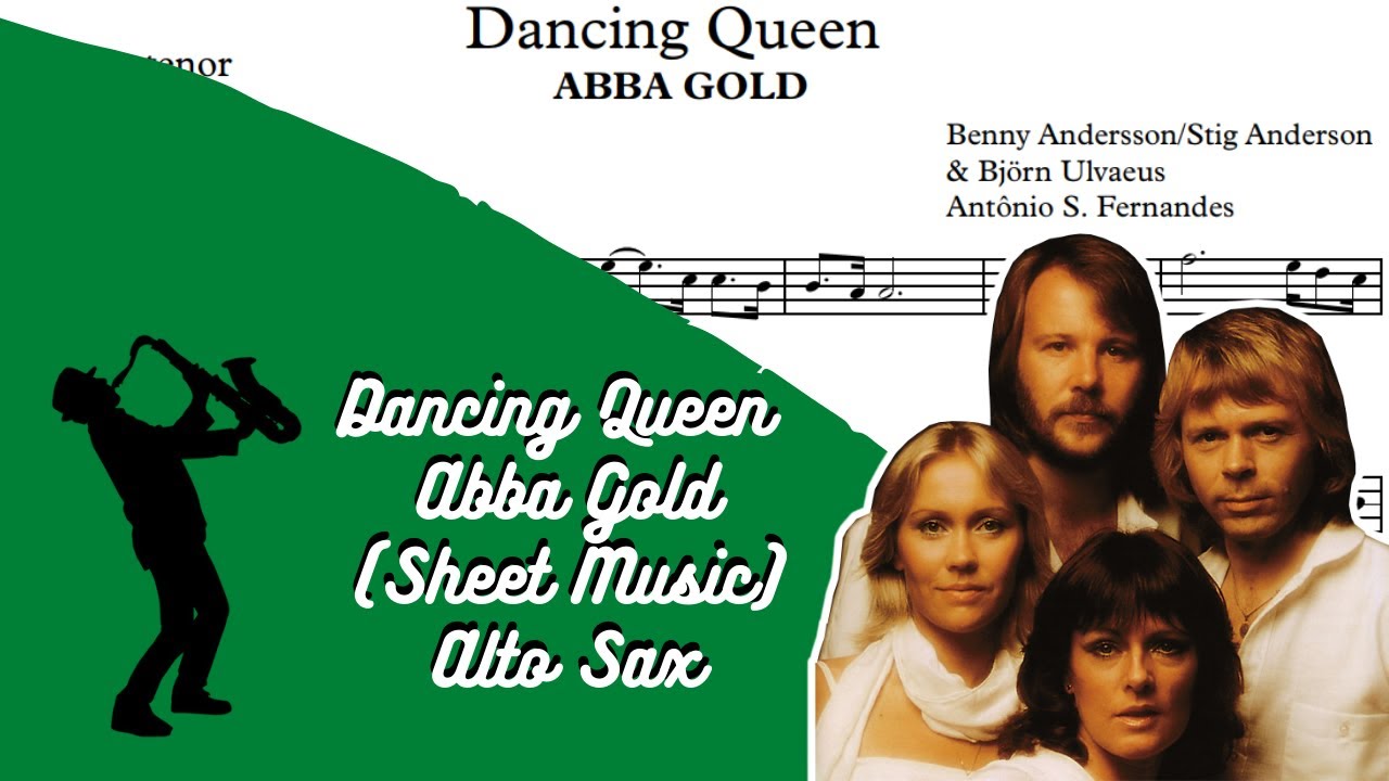 Dancing Queen - Abba Gold (Sheet Music) Sax Alto