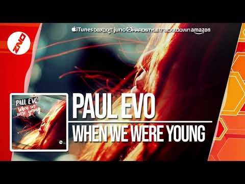 DNZF439 // PAUL EVO - WHEN WE WERE YOUNG (Official Video)