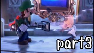 ルイージマンション３実況プレイ part3【最強伝説究極ノンケ冒険記】
