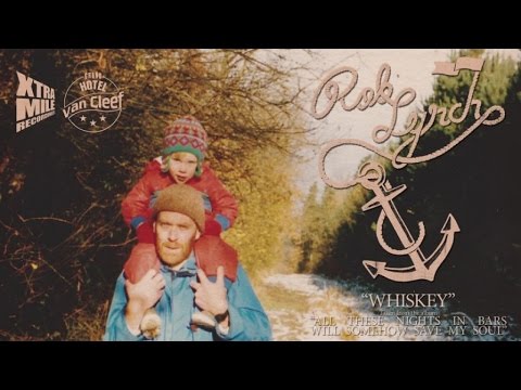 Rob Lynch - 'Whiskey' - (Official Audio)