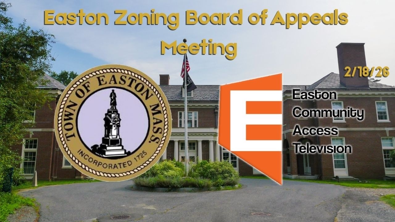 Easton Zoning Board of Appeals | 2/18/26