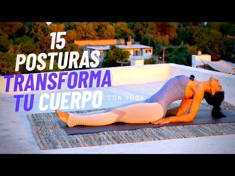 15 EASY POSES THAT WILL TRANSFORM YOUR BODY IN 15 DAYS. Viridiana Yoga.