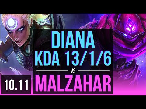 DIANA vs MALZAHAR (MID) | 4 early solo kills, KDA 13/1/6, Triple Kill | KR Diamond | v10.11