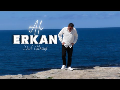 Ali Erkan /Dert Gitmeyi  (Official Video)