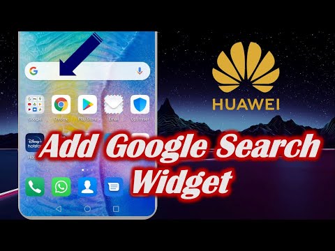 How to Add Google Search Widget in Huawei