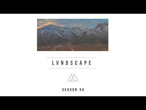 LVNDSCAPE - Season 34 (Mixtape)