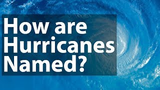 How Hurricanes are named? Naming of Hurricanes | One minute Facts | Prep4School