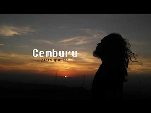 Plato Ginting - Cemburu (Lirik)