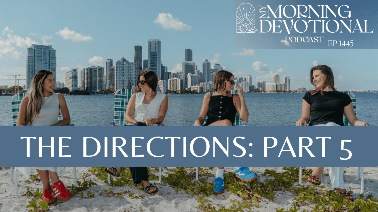 The Directions: Part 5