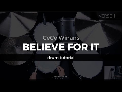 Believe For It - CeCe Winans (Drum Tutorial/Play-Through)
