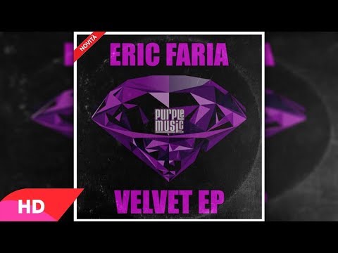 Eric Faria - Can't Get Enough Of Your Love Baby ( Original Mix )