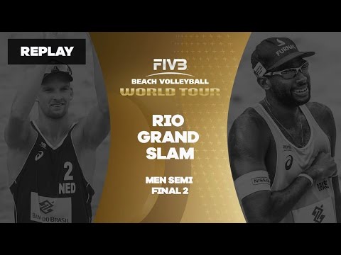 Rio Grand Slam - Men Semi Final 2 - Beach Volleyball World Tour