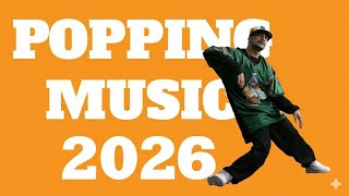 Best Popping Music Mixtape 2022 | Popping music 2022 | Popping Funk Music 2022