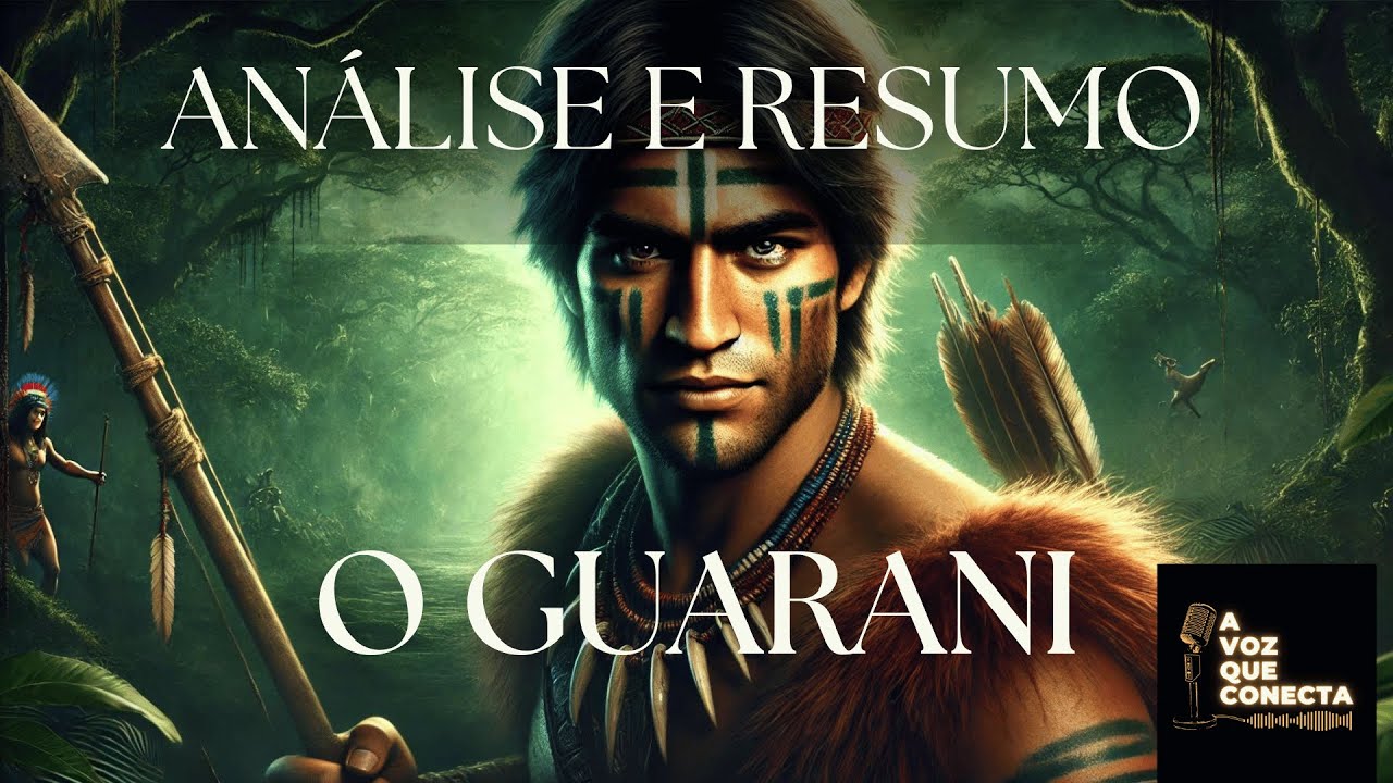 Confira o resumo e análise da obra O Guarani - de José de Alencar