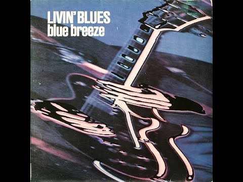 Livin' Blues  "Blue Breeze" - 1976 (Vinyl)