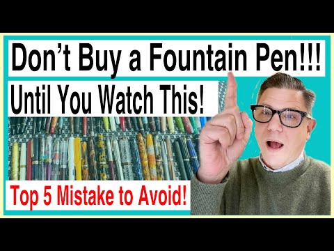 Top 5! HUGE Mistakes to Avoid When Buying Your Next Fountain Pen!
