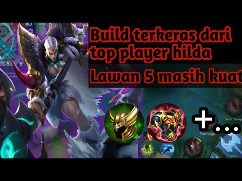 build Hilda pro player tersakti tahan banting kuat banget | Mobilelegends