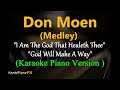 I Am The God That Healeth Thee / God Will Make A Way - Don Moen (Karaoke Piano Version)