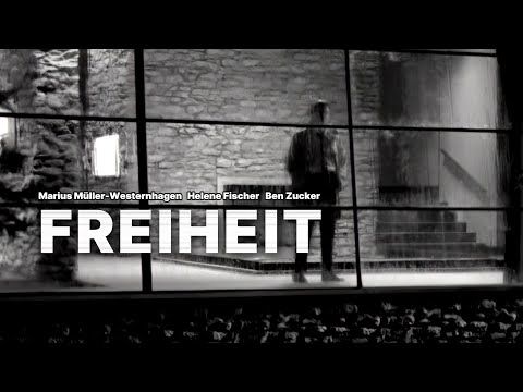 Westernhagen ft. Ben Zucker & Helene Fischer – FREIHEIT (HD MUSIC VIDEO REMIX)