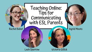 Teach Online: Tips for Communicating with ESL Parents