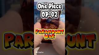 One Piece OP-02 Paramount War Pack Opening!