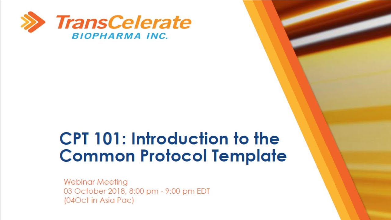 CPT 101: An Introduction to the Common Protocol Template - Oct 3, 2018