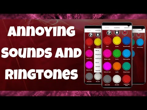 Annoying Sounds and Ringtones