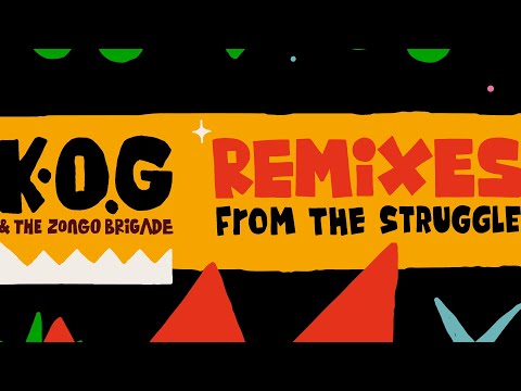 K.O.G & The Zongo Brigade - Suro Nipa (Cervo Edit)