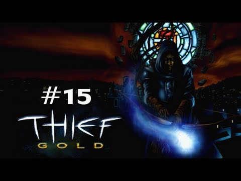 Thief Gold Ep. 15 - Water Talisman