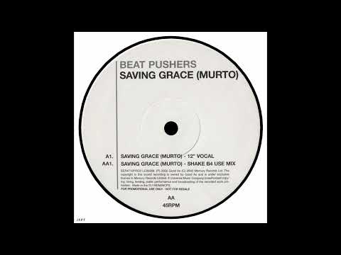 Beat Pushers – Saving Grace = Murto (12" Vocal)