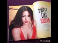 Sweet Like Sugar