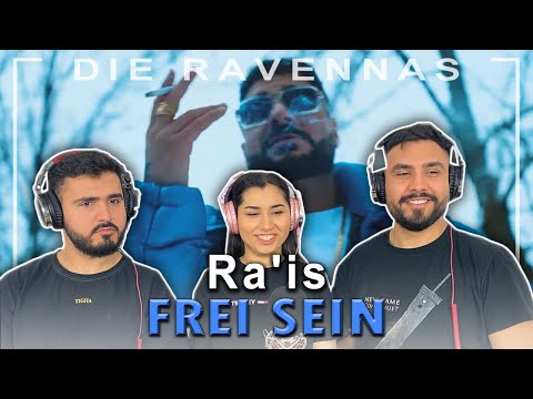 Reaktion auf Ra'is - Frei Sein | Die Ravennas