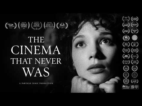 The Cinema That Never Was
