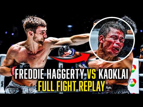 Freddie Haggerty vs Kaoklai Chor Hapayak full fight
