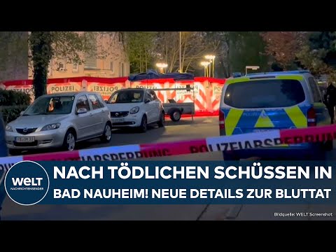 HESSEN: Bluttat in Bad Nauheim! Nach tödlichen Schüssen! Neue Details ans Licht gekommen