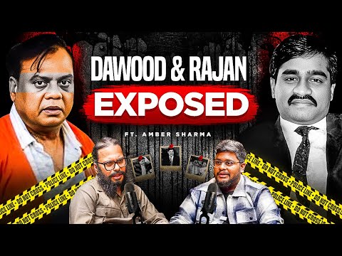 Dawood Ibrahim Vs Chhota Rajan - Mumbai Underworld’s Biggest Rivalry | Amber Sharma | TAMS 135