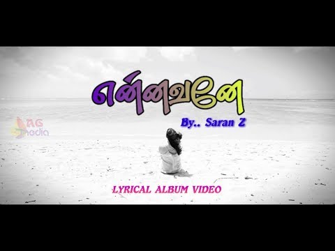 Ennavaney Ennai Maranthathu Yeno Lyrics Video | Saran Z | AG Media